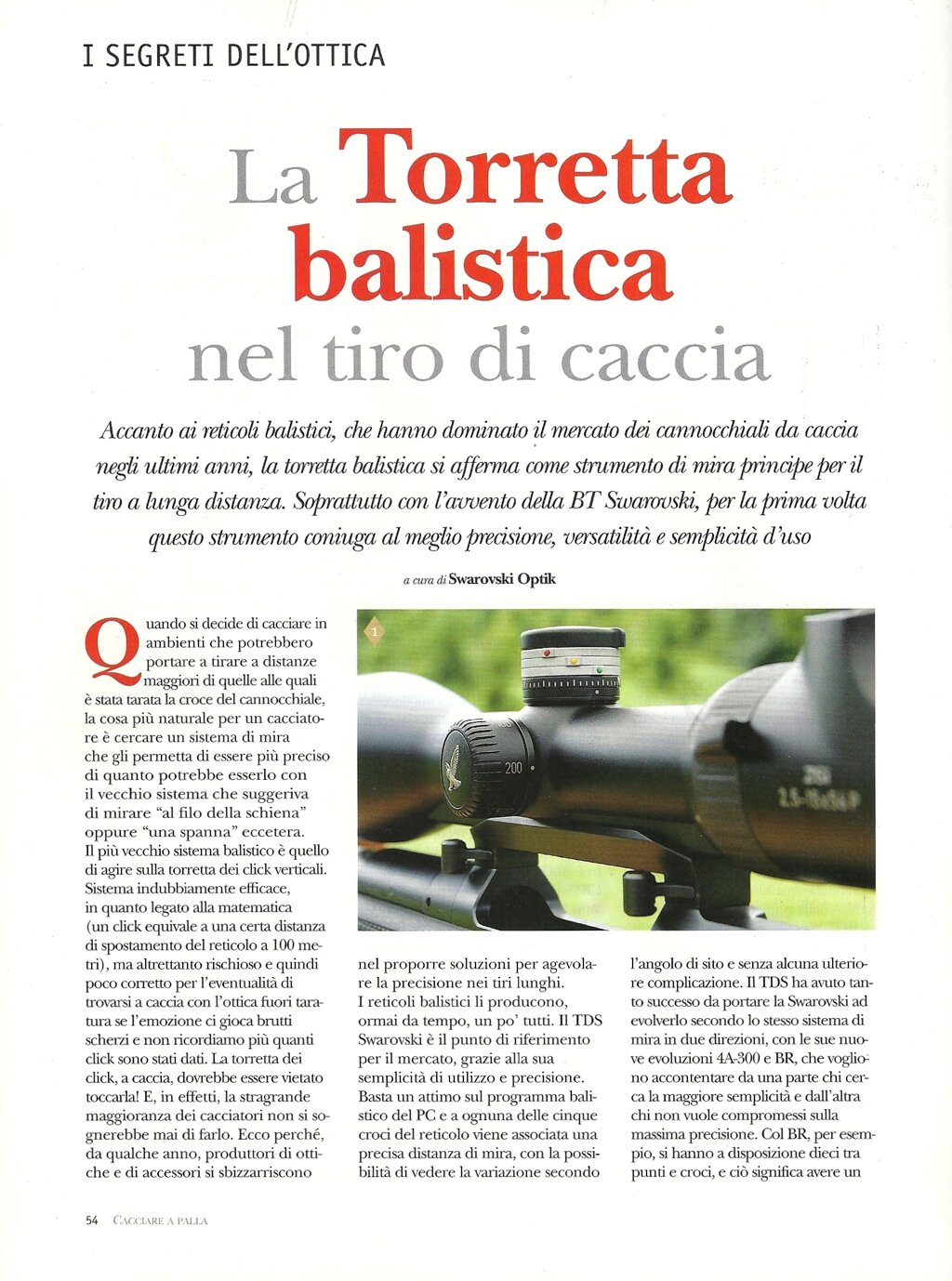 LA TORRETTA BALISTICA NEL TIRO DI CACCIA