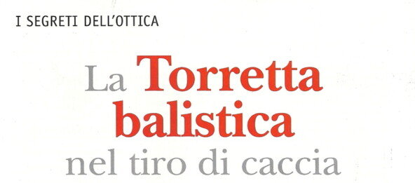 La torretta Balistica Swarovski